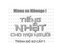 Minna No Nihongo Sơ cấp 1: Giáo trình Từ vựng và Ngữ pháp bản dịch tiếng Việt